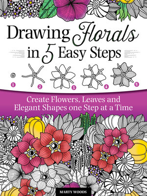 cover image of Drawing Florals in 5 Easy Steps